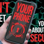 Don’t forget your phone when you think about cyber security